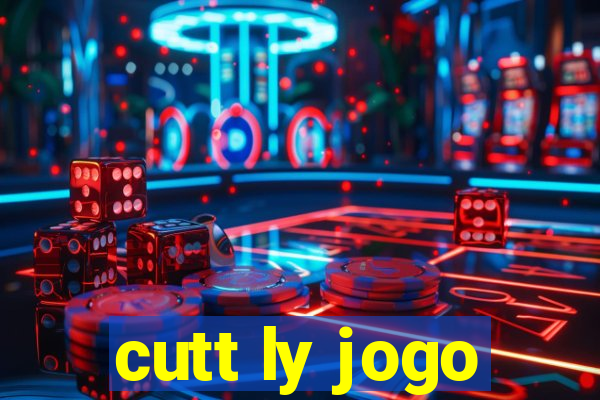 cutt ly jogo